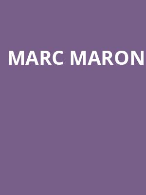 Marc Maron, GLC Live At 20 Monroe, Grand Rapids