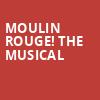 Moulin Rouge The Musical, Devos Performance Hall, Grand Rapids