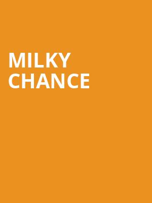 Milky Chance, Intersection, Grand Rapids