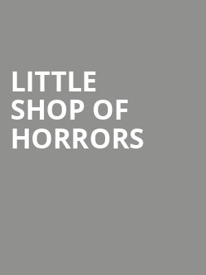 Little Shop Of Horrors, Frauenthal Center For The Performing Arts, Grand Rapids