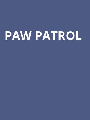Paw Patrol, Devos Performance Hall, Grand Rapids