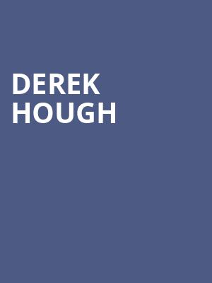 Derek Hough, Devos Performance Hall, Grand Rapids
