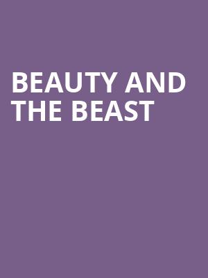 Beauty and the Beast, Grand Rapids Civic Theatre, Grand Rapids