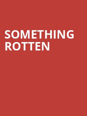 Something Rotten Poster