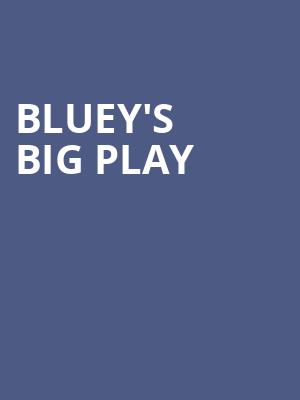 Blueys Big Play, Devos Performance Hall, Grand Rapids
