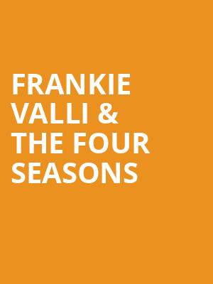 Frankie Valli The Four Seasons, Devos Performance Hall, Grand Rapids