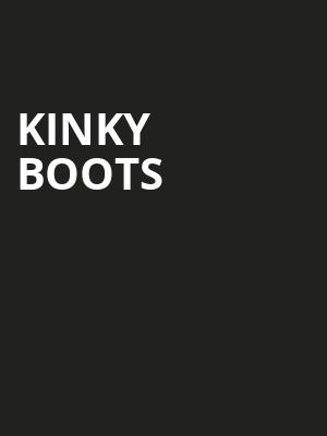 Kinky Boots, Grand Rapids Civic Theatre, Grand Rapids