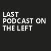 Last Podcast On The Left, 20 Monroe Live, Grand Rapids