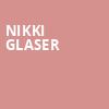 Nikki Glaser, GLC Live At 20 Monroe, Grand Rapids